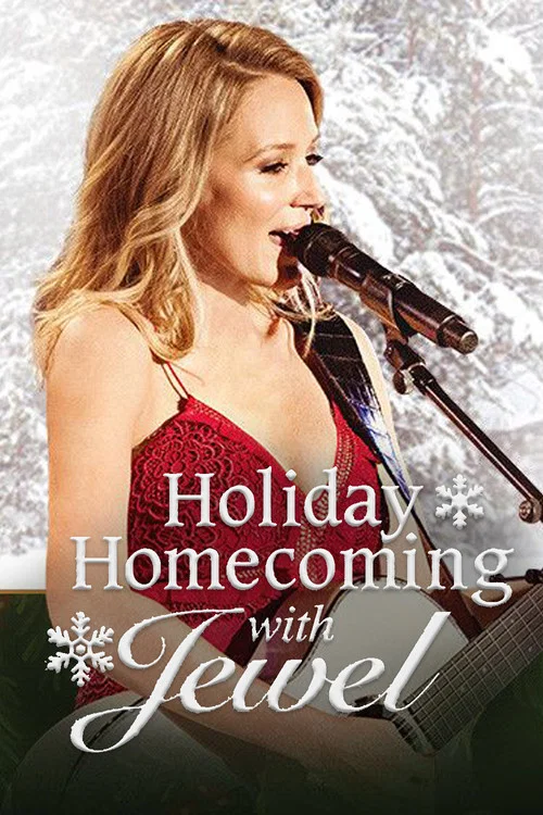 Постер: Holiday Homecoming with Jewel