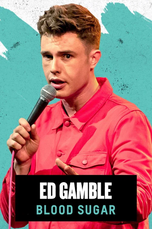 Постер: Ed Gamble: Blood Sugar