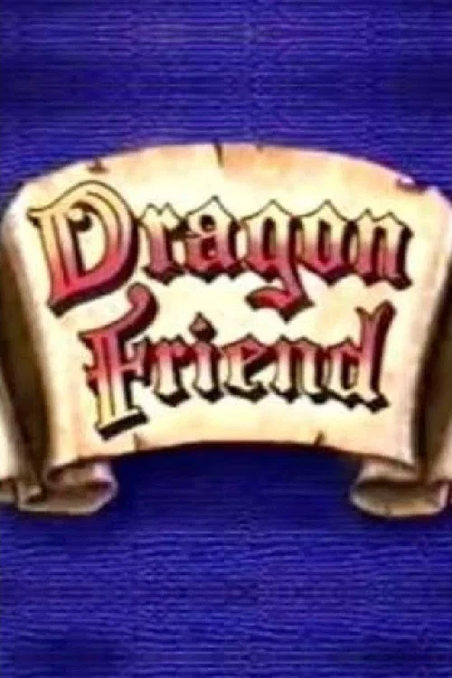 Постер: Dragon Friend