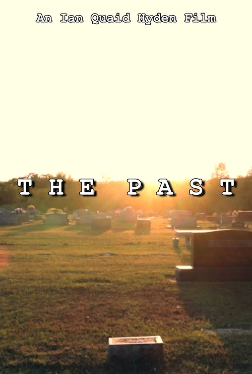 Постер: Past the Past