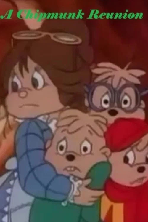 Постер: A Chipmunk Reunion