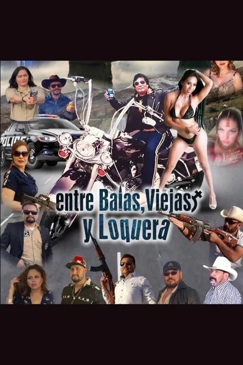 Постер: Entre Balas Viejas Y Loquera