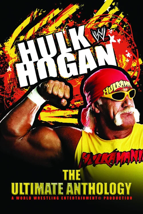 Постер: Hulk Hogan: The Ultimate Anthology