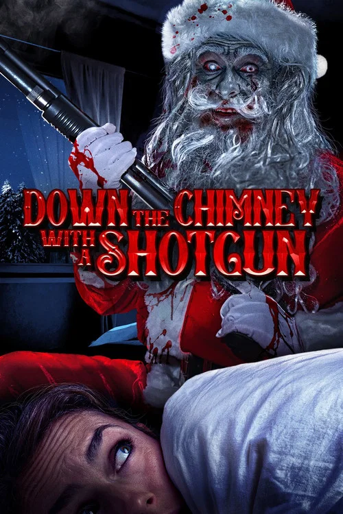Постер: Down the Chimney with a Shotgun