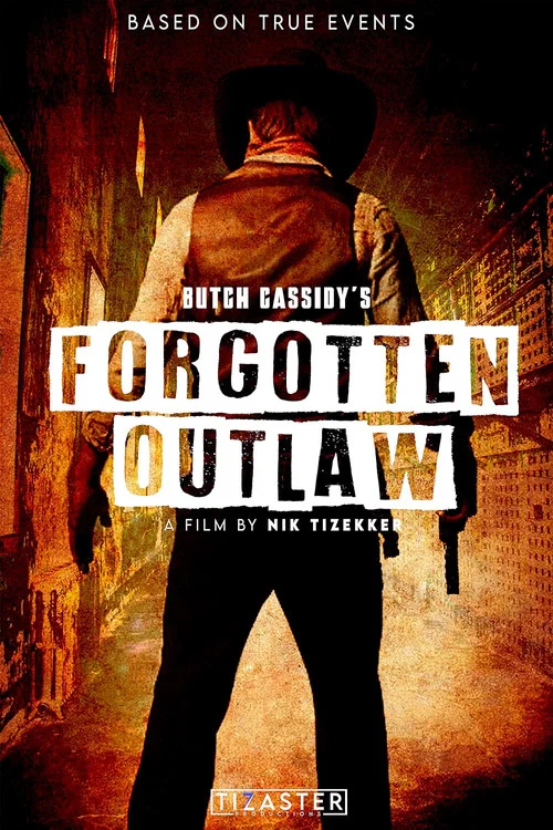 Постер: Butch Cassidy's Forgotten Outlaw