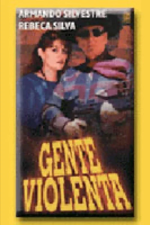 Постер: Gente violenta