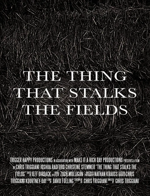 Постер: The Thing That Stalks the Fields