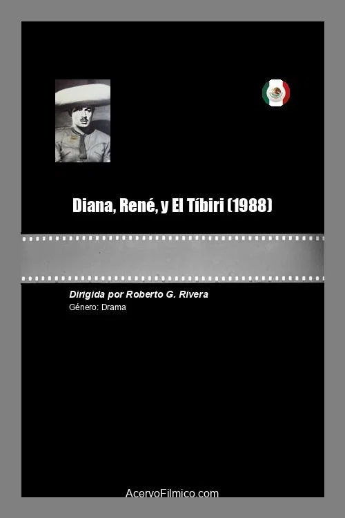 Постер: Diana, René, y El Tíbiri