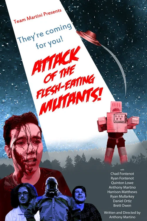 Постер: Attack of the Flesh-Eating Mutants