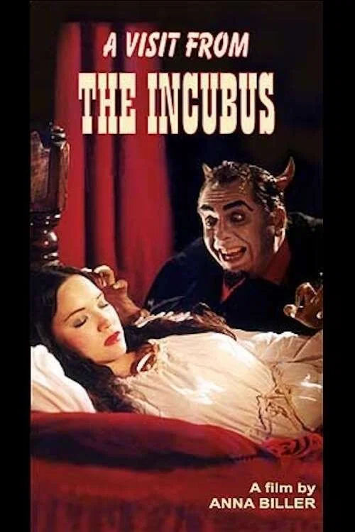 Постер: A Visit from the Incubus