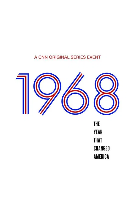 Постер: 1968: The Year That Changed America