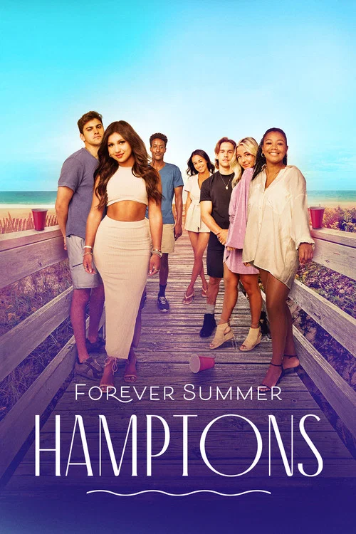 Постер: Forever Summer: Hamptons