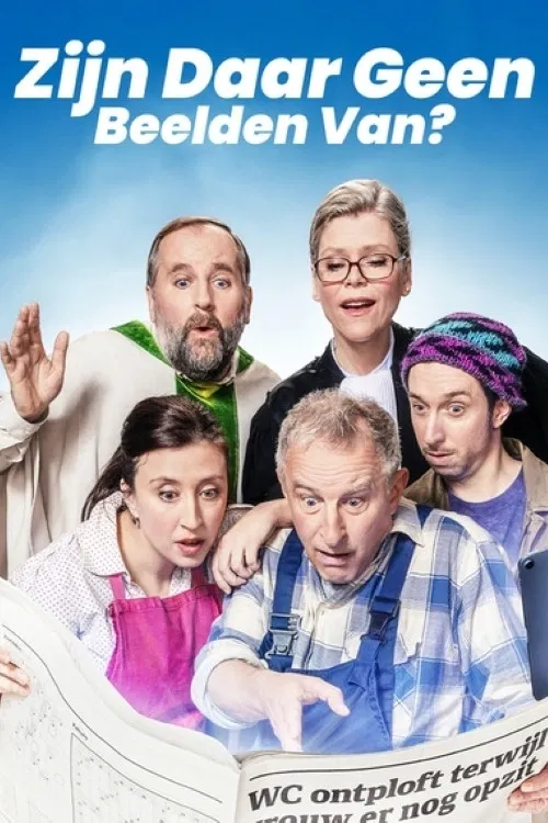 Постер: Zijn Daar Geen Beelden Van?