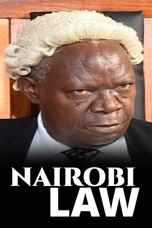 Постер: Nairobi Law