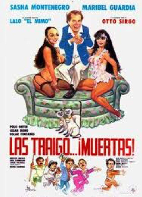 Постер: Las traigo... ¡muertas!