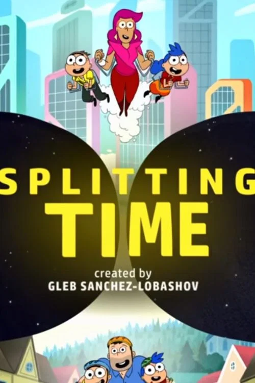 Постер: Splitting Time