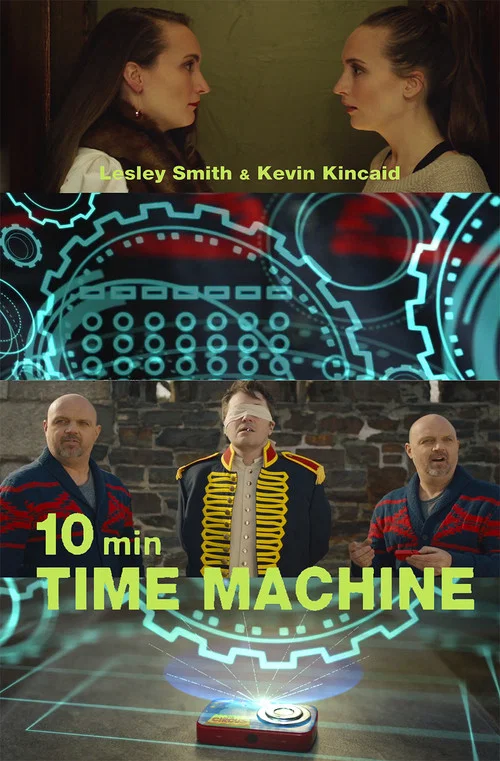 Постер: 10 Minute Time Machine