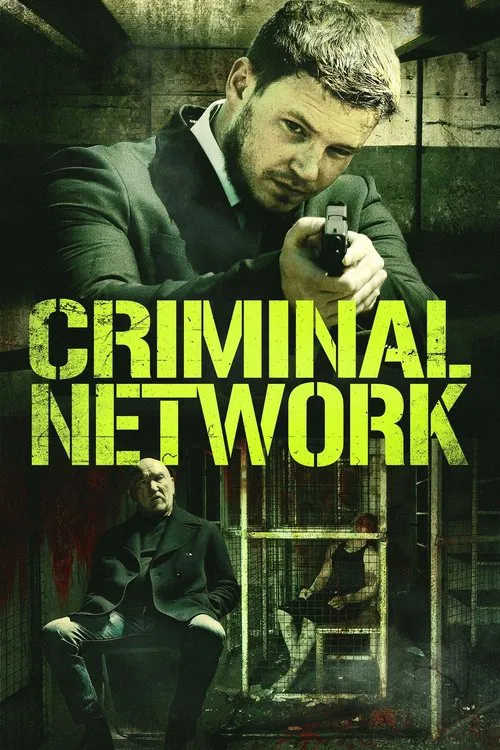 Постер: Criminal Network