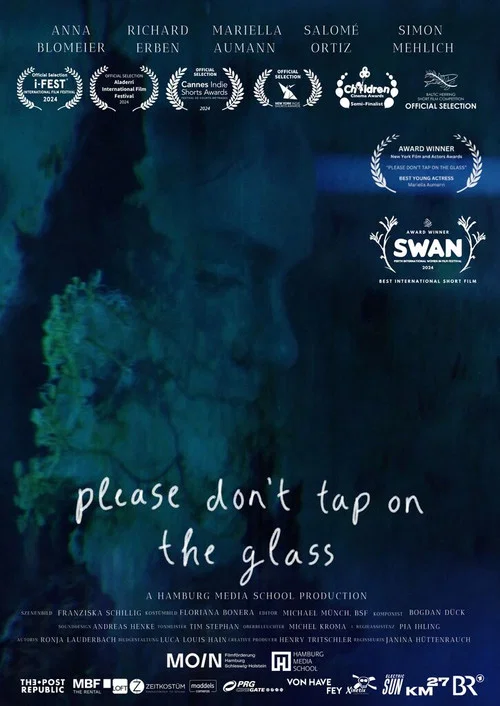Постер: Please don´t tap on the glass