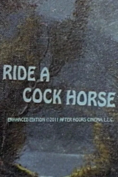 Постер: Ride a Cock Horse