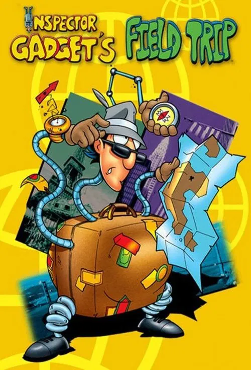 Постер: Field Trip Starring Inspector Gadget