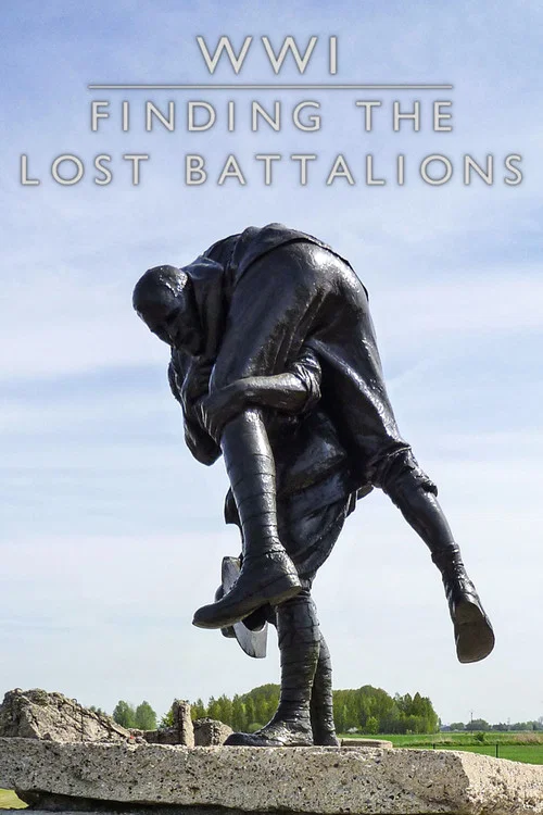 Постер: WW1: Finding the Lost Battalions