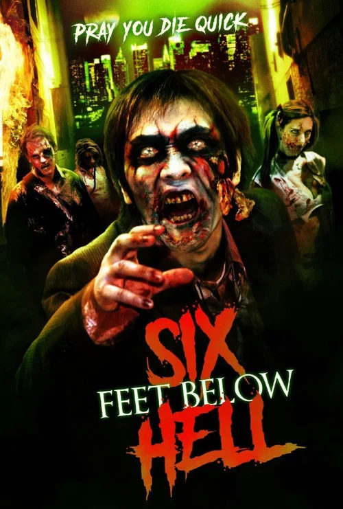 Постер: 6 Feet Below Hell