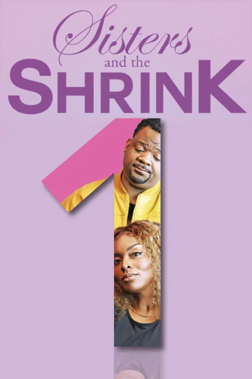 Постер: Sisters & the Shrink