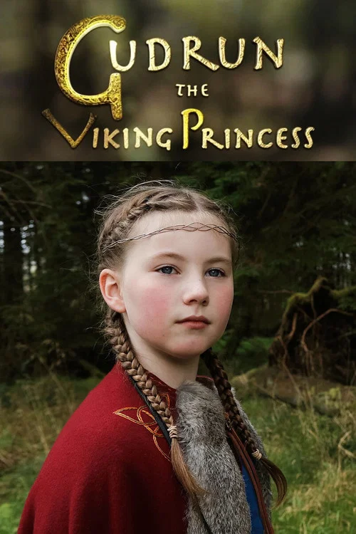 Постер: Gudrun: The Viking Princess