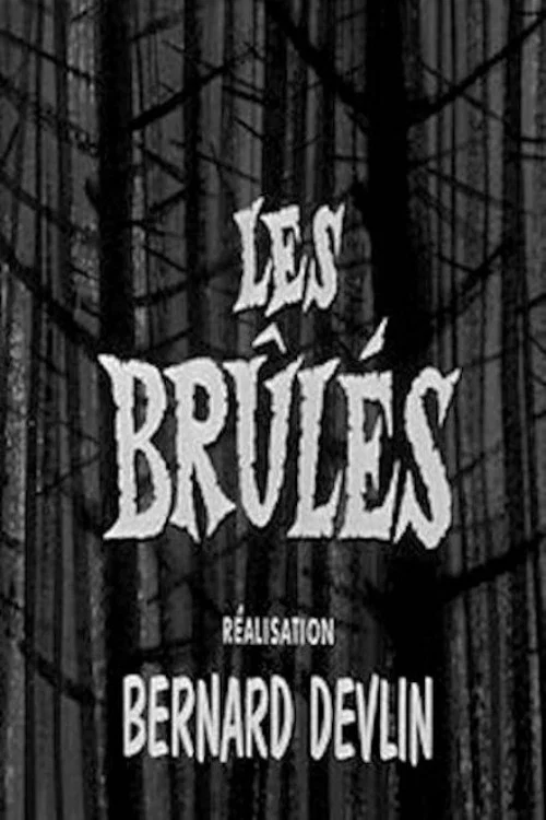 Постер: Les brûlés