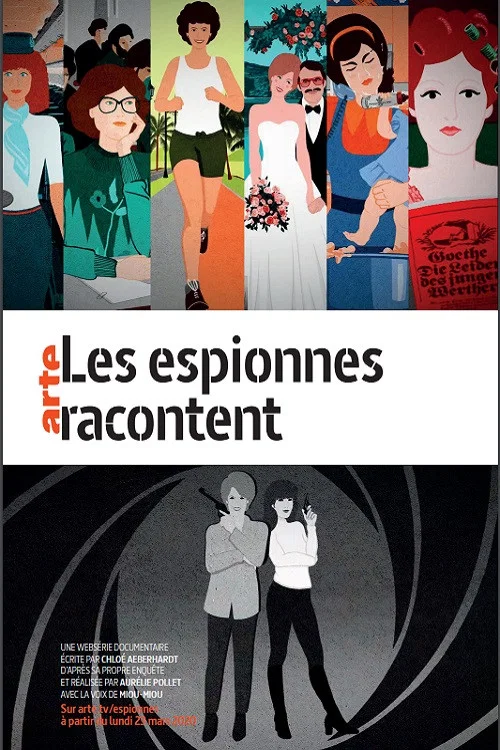 Постер: Les Espionnes racontent