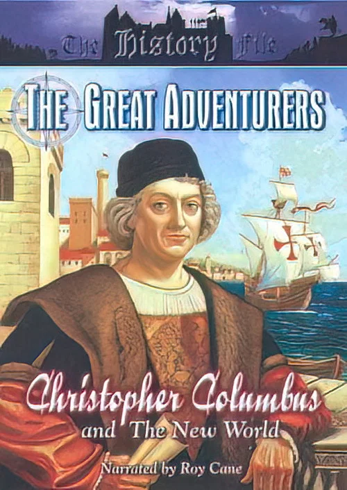 Постер: Great Adventurers: Christopher Columbus