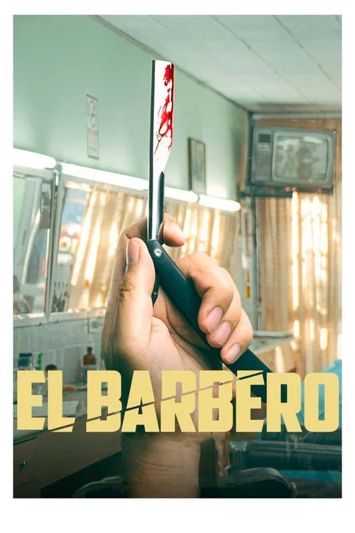 Постер: El Barbero