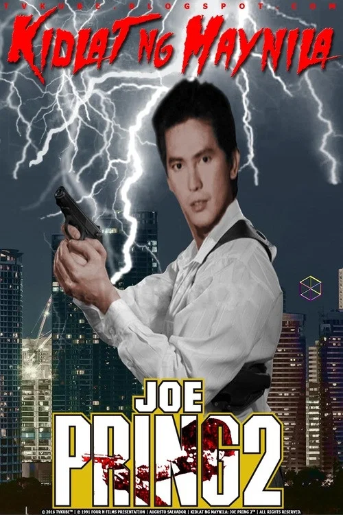 Постер: Kidlat ng Maynila: Joe Pring 2