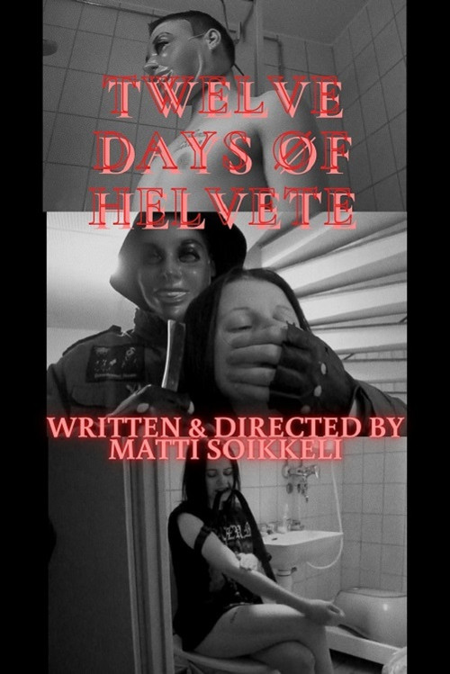 Постер: Twelve Days Øf Helvete