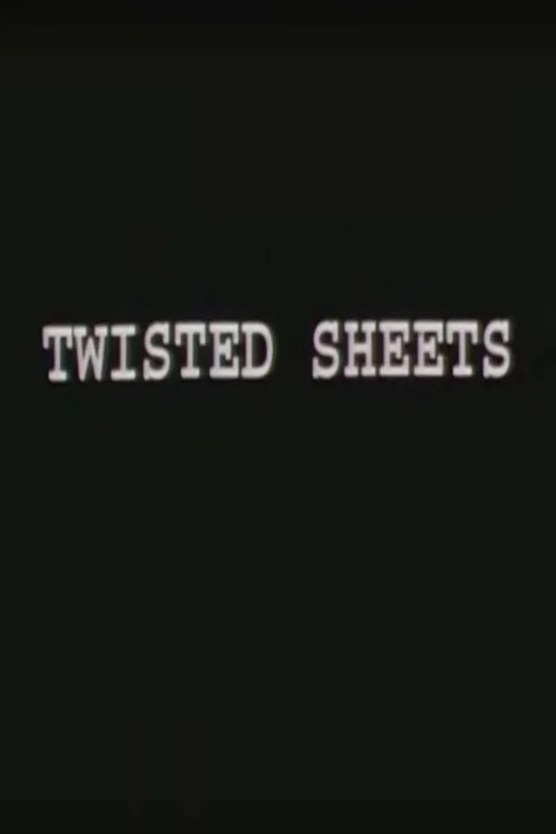 Постер: Twisted Sheets