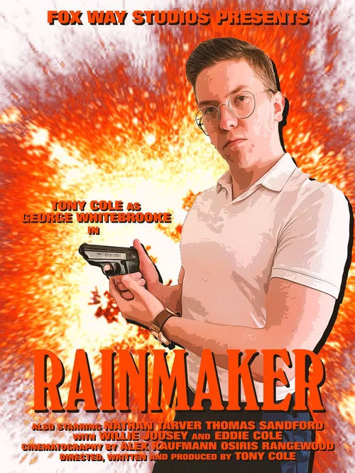Постер: George Whitebrooke: Rainmaker