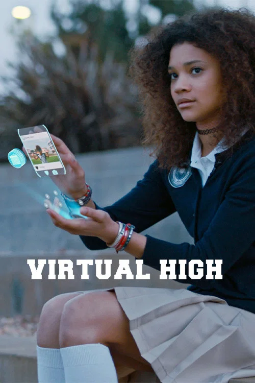 Постер: Virtual High