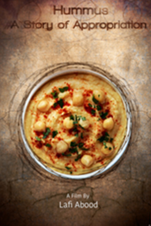 Постер: Hummus: A Story of Appropriation