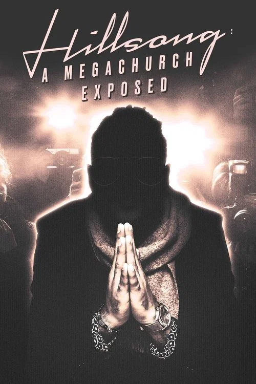 Постер: Hillsong: A Megachurch Exposed