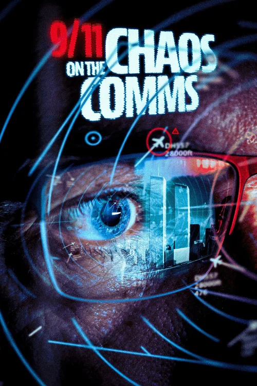 Постер: 9/11: Chaos on the Comms