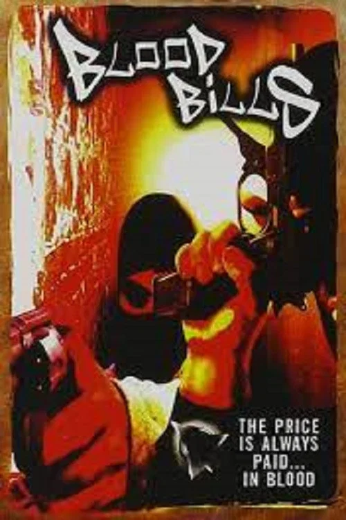 Постер: Blood Bills