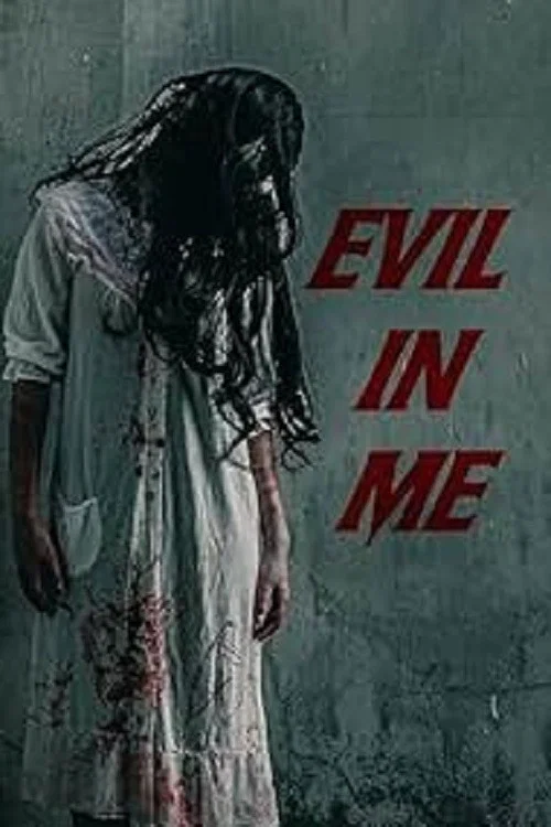 Постер: Evil in Me
