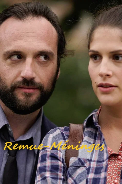 Постер: Remue Meninges