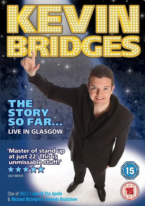 Постер: Kevin Bridges: The Story So Far - Live in Glasgow