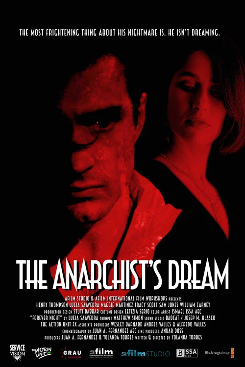 Постер: The Anarchist's Dream