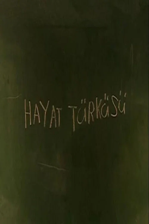 Постер: Hayat Türküsü