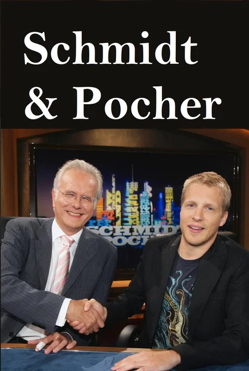 Постер: Schmidt & Pocher