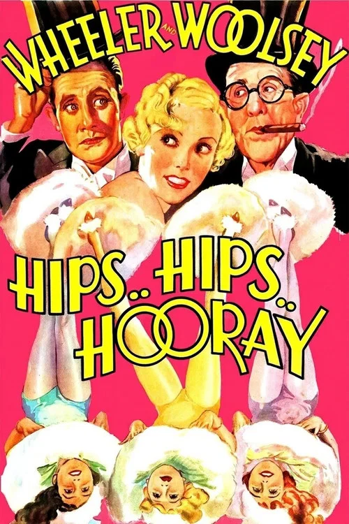 Постер: Hips, Hips, Hooray!