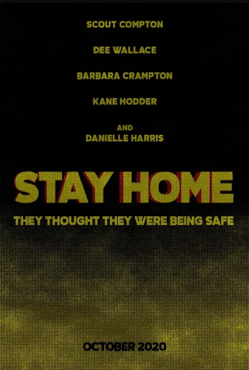 Постер: Stay Home